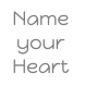 Name with Heart
